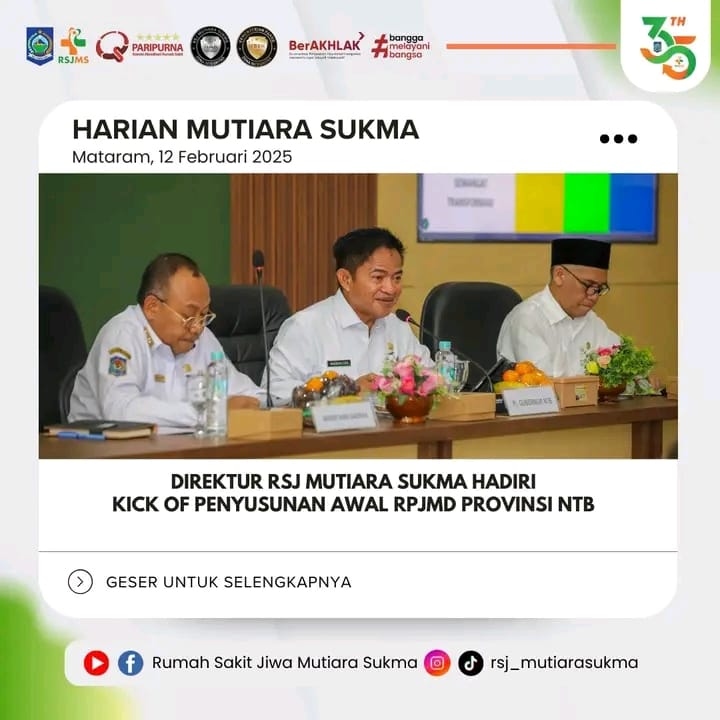 DIREKTUR RSJ MUTIARA SUKMA HADIRI KICK OFF PENYUSUNAN AWAL RPJMD PROVINSI NTB